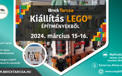 BrickTarcsa kiállítás LEGO® építményekből